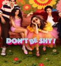 Dont Be Shy (2026) Bollywood Hindi Movie HD ESub