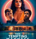 This Tempting Madness (2026) (Hindi + English) Dual Audio Hollywood Movie HD ESub